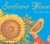 Sunflower House (Hardcover)