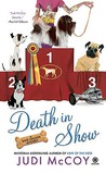 Death in Show by Judi McCoy Death in Show by Judi McCoy