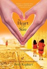 The Heart is Not a Size by Beth Kephart The Heart is Not a Size by Beth Kephart