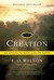 The Creation: An Appeal to Save Life on Earth (Paperback)