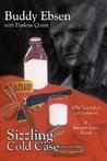Sizzling Cold Case: The Legend of Lori London a Barnaby Jones Novel