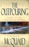 The Outpouring: Jesus in the Feasts of Israel