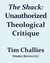 The Shack: Unauthorized Theological Critique