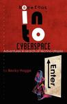 Barefoot Into Cyberspace: Adventures In Search Of Techno Utopia