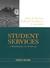 Student Services: A Handboo...
