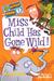 Miss Child Has Gone Wild! (Turtleback School & Library Binding Edition) (My Weirder School)