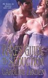 A Rake's Guide to Seduction (Reece Family Trilogy, #3) A Rake's Guide to Seduction (Reece Family Trilogy, #3)