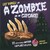 A Zombie Ate My Cupcake!: 25 Deliciously Weird Cupcake Recipes