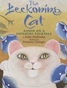 The Beckoning Cat by Koko Nishizuka The Beckoning Cat by Koko Nishizuka