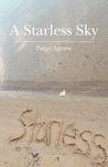 A Starless Sky A Starless Sky