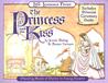 Life Lessons from the Princess and the Kiss: Planting Seeds of Purity in Young Hearts