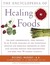 Encyclopedia of Healing Foods by Michael Murray Encyclopedia of Healing Foods by Michael Murray