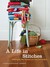 A Life in Stitches: Knitting My Way through Love, Loss, and Laughter