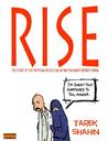Rise by Tarek Shahin Rise by Tarek Shahin