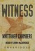 Witness: Part 1