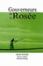 Gouverneurs de la Rosée (Paperback)