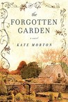 The Forgotten Garden by Kate Morton The Forgotten Garden by Kate Morton