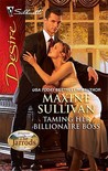 Taming Her Billionaire Boss (Dynasties: The Jarrods #4)