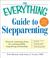 The Everything Guide to Ste...