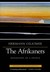 The Afrikaners: Biography of a People (Paperback)