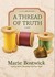 A Thread of Truth [With Earbuds] (Audiobook)