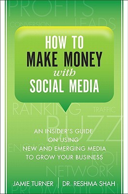 How to Make Money with Social Media by Jamie Turner