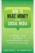 How to Make Money with Soci...