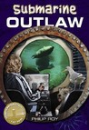 Submarine Outlaw Submarine Outlaw