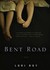 Bent Road (Audio)
