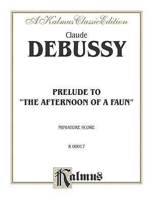 The Afternoon of a Faun -- Prelude: Miniature Score, Miniature Score