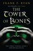 The Tower of Bones by Frank P. Ryan