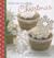 Bake Me I'm Yours... Christmas: Over 20 Delicious Festive Treats: Cookies, Cupcakes, Brownies & More