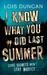 I Know What You Did Last Summer (Paperback)