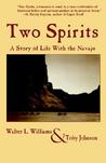 Two Spirits by Walter L. Williams