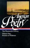 American Poetry: The Nineteenth Century, Volume 1: Freneau to Whitman (Library of America #66)