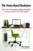 The Home-Based Bookstore: S...