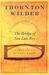 Bridge of San Luis Rey (Hardcover)