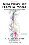Anatomy Of Hatha Yoga: A Manual For Students, Teachers, And Practitioners Anatomy Of Hatha Yoga: A Manual For Students, Teachers, And Practitioners