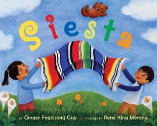 Siesta (Ala Notable Children's Books. Younger Readers by Ginger Foglesong Guy
