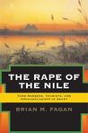The Rape of the Nile: Tomb Robbers, Tourists, and Archaeologists in Egypt, Revised and Updated