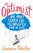 The Optimist: One Man's Search for the Brighter Side of Life