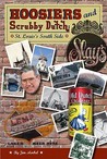 Hoosiers and Scrubby Dutch: St. Louis's South Side