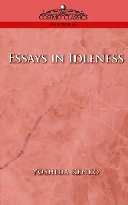Essays in Idleness