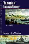 History of US Naval Operations in WWII 11: Invasion of France & Germany 44/5