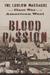 Blood Passion: The Ludlow M...