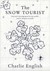 The Snow Tourist