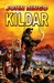 Kildar (Paladin of Shadows, #2)