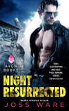 Night Resurrected (Envy Chronicles, #6) Night Resurrected (Envy Chronicles, #6)