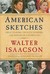 American Sketches: Great Le...