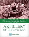 Artillery of the Civil War